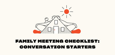 The JUDY Family Meeting Master Checklist: Conversation Starters